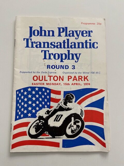 John Player Transatlantic Meeting Oulton Park March 1974 Programme