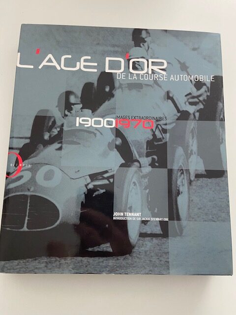 L'Age D'Or de la course Automobile
