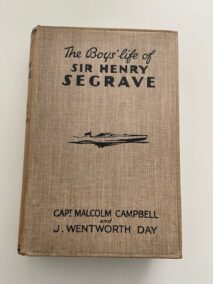 The Boy's Life of Sir Henry Segrave