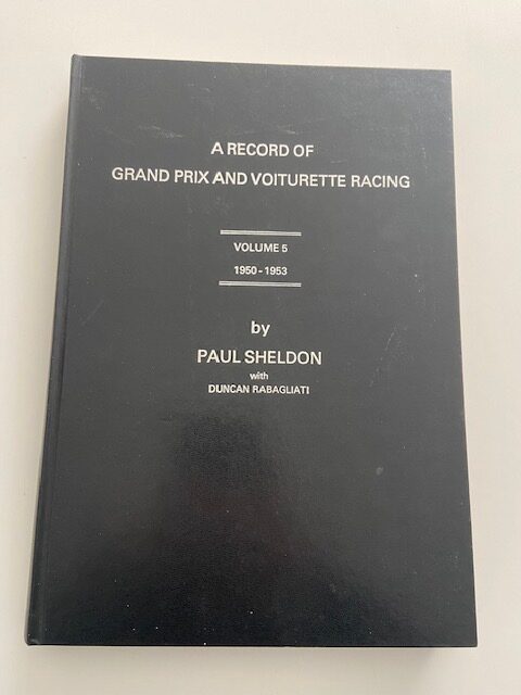 A record of Grand Prix and Voiturette Racing Vol 5 1950-1953