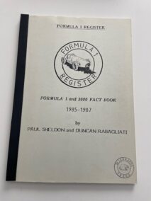 Formula 1 Register. Formula 1 and 3000 fact book 1985-1987